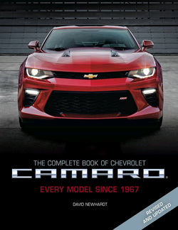 The Complete Book of Chevrolet Camaro: Every Model Since 1967, 2nd Edition (Complete Book Series) ebook