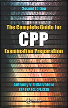 The Complete Guide for CPP Examination Preparation ebook