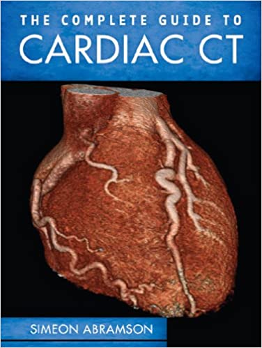 The Complete Guide to Cardiac CT ebook