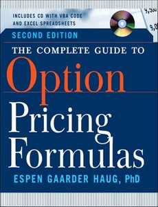 The Complete Guide to Option Pricing Formulas 2nd by Espen Gaarder Haug ebook