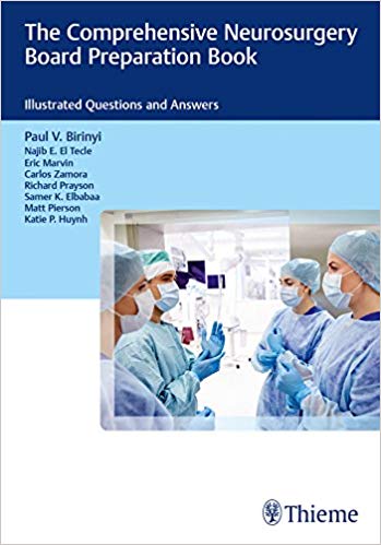 The Comprehensive Neurosurgery Board Preparation Book: Illustrated Questions and Answers ? ebook