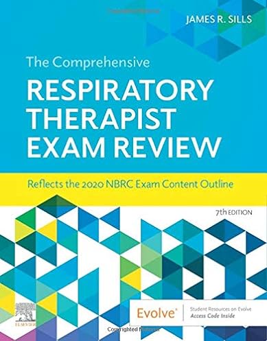 The Comprehensive Respiratory Therapist Exam Review, 7th Edition ebook