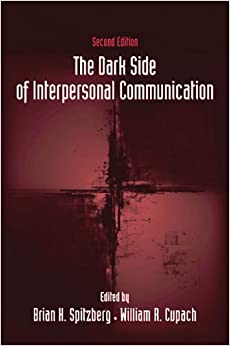 The Dark Side of Interpersonal Communication ebook