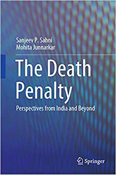 The Death Penalty: Perspectives from India and Beyond ebook