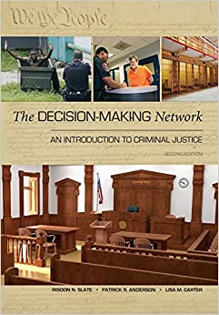 The Decision-Making Network: An Introduction to Criminal Justice, Second Edition ebook