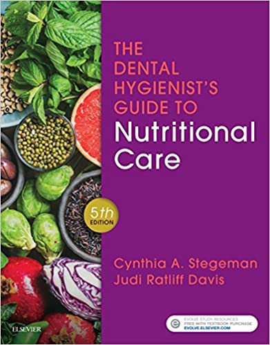 The Dental Hygienist's Guide to Nutritional Care ebook