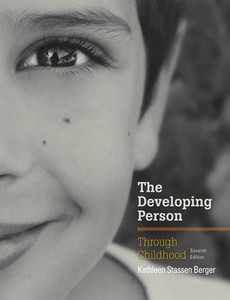 The Developing Person Through Childhood 7th by Kathleen Stassen Berger ebook