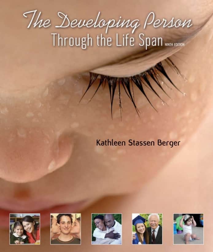 The Developing Person Through the Life Span (9th Edition) ebook
