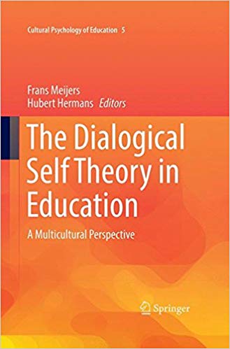 The Dialogical Self Theory in Education: A Multicultural Perspective (Cultural Psychology of Education) ebook