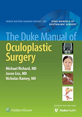 The Duke Manual of Oculoplastic Surgery ebook