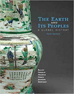 The Earth and Its Peoples: A Global History ebook
