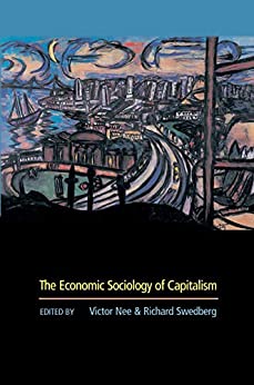 The Economic Sociology of Capitalism ebook