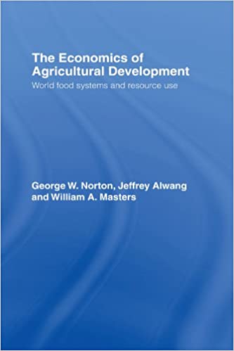 The Economics of Agricultural Development: World Food Systems and Resource Use ebook
