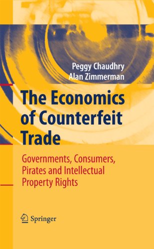 The Economics of Counterfeit Trade: Governments, Consumers, Pirates and Intellectual Property Rights ebook
