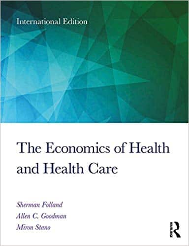 The Economics of Health and Health Care: International Student Edition (8th Edition) ? ebook