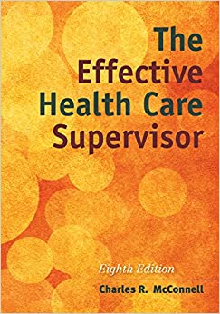 The Effective Health Care Supervisor ebook
