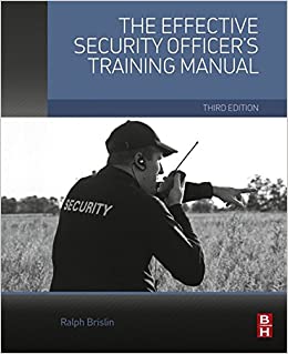 The Effective Security Officer's Training Manual ebook