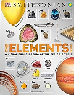 The Elements Book: A Visual Encyclopedia of the Periodic Table ebook