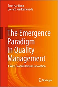 The Emergence Paradigm in Quality Management: A Way Towards Radical Innovation ebook