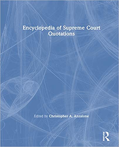 The Encyclopedia of Supreme Court Quotations ebook
