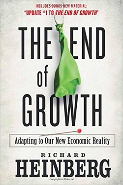 The End of Growth: Adapting to Our New Economic Reality ebook