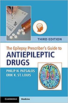 The Epilepsy Prescriber's Guide to Antiepileptic Drugs ebook