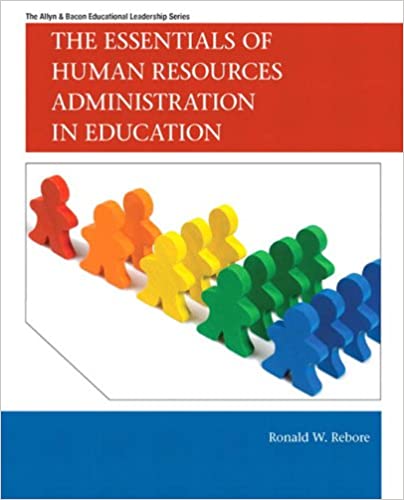 The Essentials of Human Resources Administration in Education (Allyn & Bacon Educational Leadership) ebook
