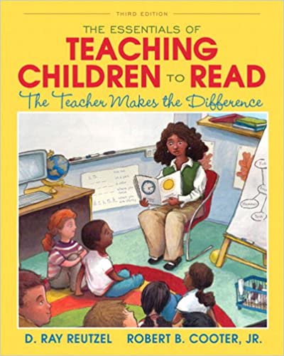 The Essentials of Teaching Children to Read: The Teacher Makes the Difference (3rd Edition) ebook