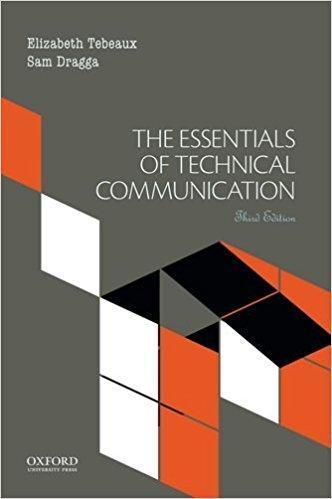 The Essentials of Technical Communication 3rd Edition by Elizabeth Tebeaux ebook