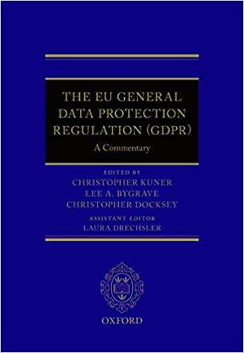 The EU General Data Protection Regulation (GDPR): A Commentary ebook