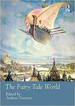 The Fairy Tale World (Routledge Worlds) ebook