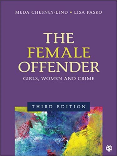 The Female Offender: Girls, Women, and Crime ebook