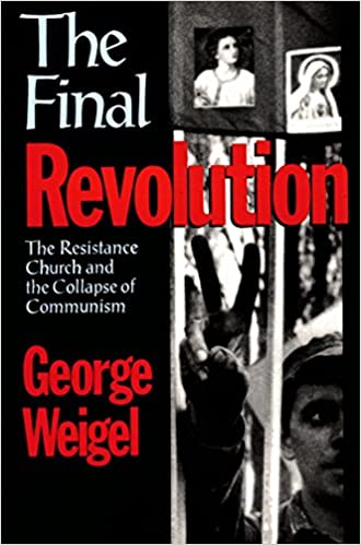 The Final Revolution: The Resistance Church and the Collapse of Communism ebook