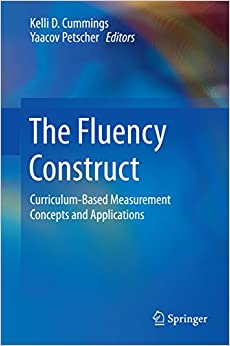 The Fluency Construct: Curriculum-Based Measurement Concepts and Applications ebook