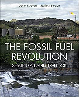 The Fossil Fuel Revolution: Shale Gas and Tight Oil ebook