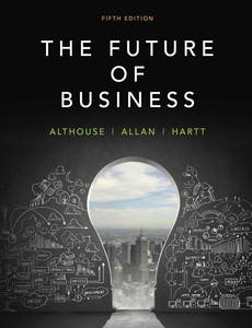 The Future of Business 5th Canadian Edition by Norm Althouse ebook