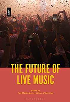 The Future of Live Music ebook