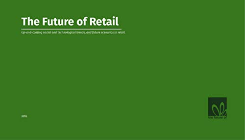 The Future Of Retail ebook