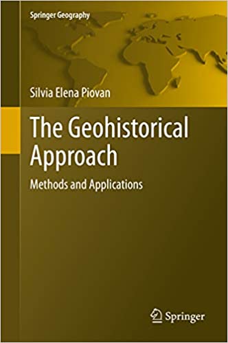 The Geohistorical Approach: Methods and Applications (Springer Geography) ebook