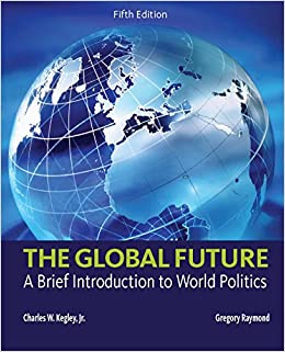 The Global Future: A Brief Introduction to World Politics ebook