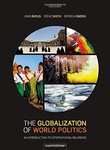 The Globalization of World Politics: An Introduction to International Relations, 8th Edition ebook