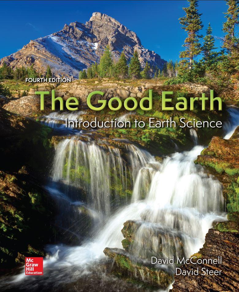 The Good Earth: Introduction to Earth Science 4th Edition by David McConnell ebook