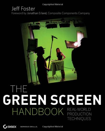 The Green Screen Handbook: Real-World Production Techniques ebook