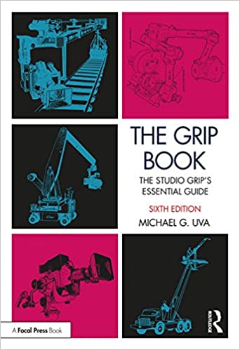 The Grip Book: The Studio Grip���s Essential Guide ebook