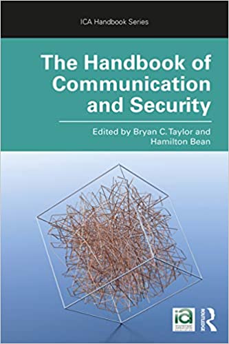 The Handbook of Communication and Security (ICA Handbook Series) ebook