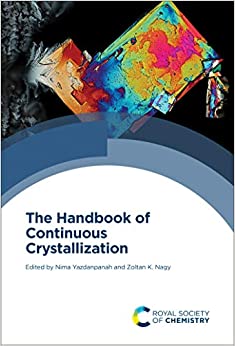 The Handbook of Continuous Crystallization ebook