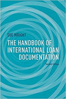 The Handbook of International Loan Documentation: Second Edition (Global Financial Markets) ebook