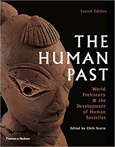 The Human Past: World History & the Development of Human Societies (Fourth Edition) ebook