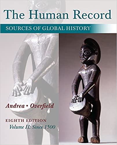 The Human Record: Sources of Global History, Volume II: Since 1500 ebook