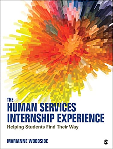 The Human Services Internship Experience: Helping Students Find Their Way ebook